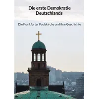Jaltas books Die erste Demokratie Deutschlands - Die Frankfurter