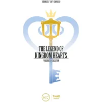 Third Editions The Legend of Kingdom Hearts: Creation.