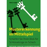 New in Chess Mustererkennung im Mittelspiel