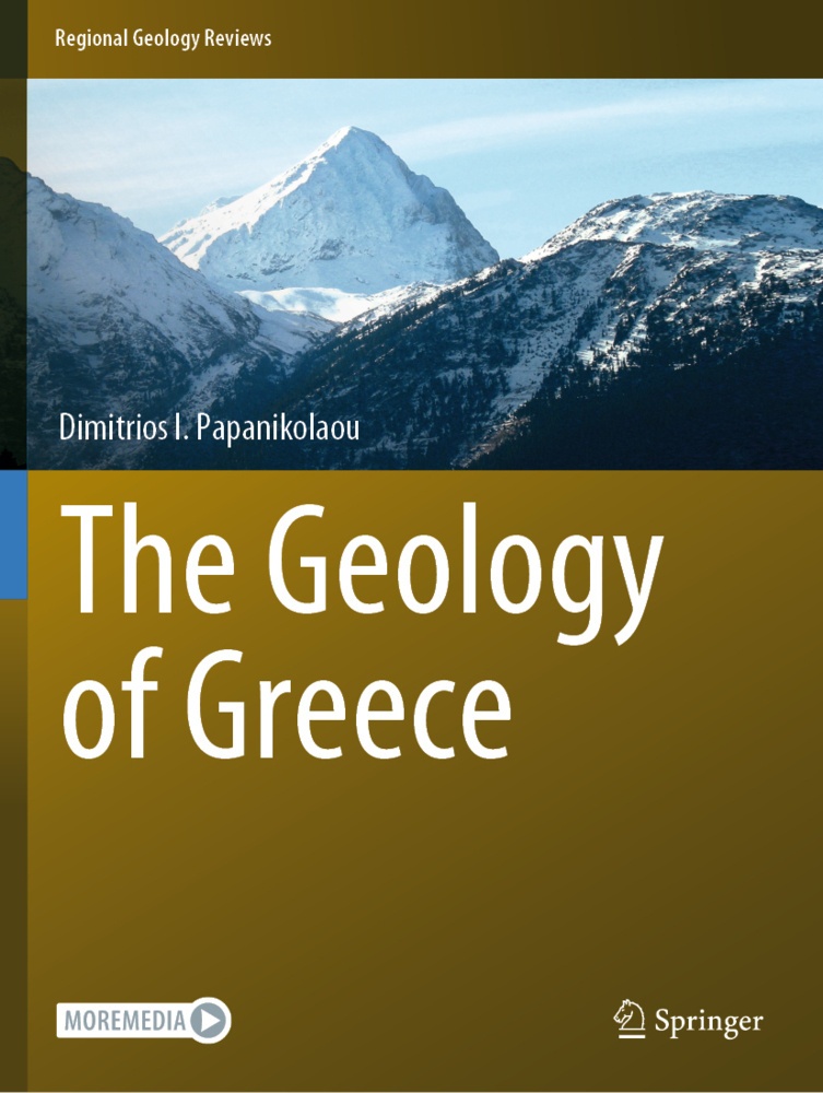 The Geology Of Greece - Dimitrios I. Papanikolaou  Kartoniert (TB)