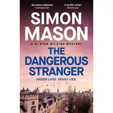 Quercus Publishing Plc The Dangerous Stranger