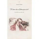 Books on Demand Wenn das Leben passiert: