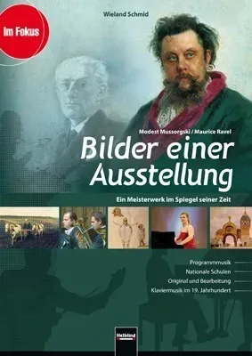 Im Fokus / Bilder Einer Ausstellung - Modest Mussorgski / Maurice Ravel - Wieland Schmid  Kartoniert (TB)
