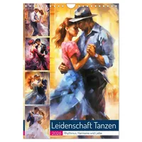 Calvendo Leidenschaft Tanzen. Rhythmus, Harmonie und Liebe (Wandkalender 2026