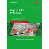 Bildungsverlag Eins Logistische Prozesse: Berufe der Lagerlogistik Arbeitsheft