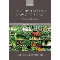 Oxford University Press The Substantive Law of the EU