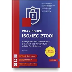 Praxisbuch ISO/IEC 27001, m. 1 Buch, m. 1 E-Book