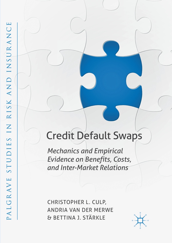 Credit Default Swaps - Christopher L. Culp  Andria van der Merwe  Bettina J. Stärkle  Kartoniert (TB)