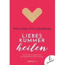 KOMPLETT-MEDIA GMBH Liebeskummer heilen