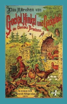 Das Märchen Von Gockel  Hinkel Und Gackeleia - Clemens Brentano  Kartoniert (TB)