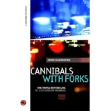 Capstone Cannibals with Forks: The Triple Bottom Line of 21st Century Business
