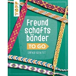 Buch "Freundschaftsbänder To Go"