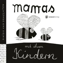 Aracari verlag ag Mamas mit ihren Kindern