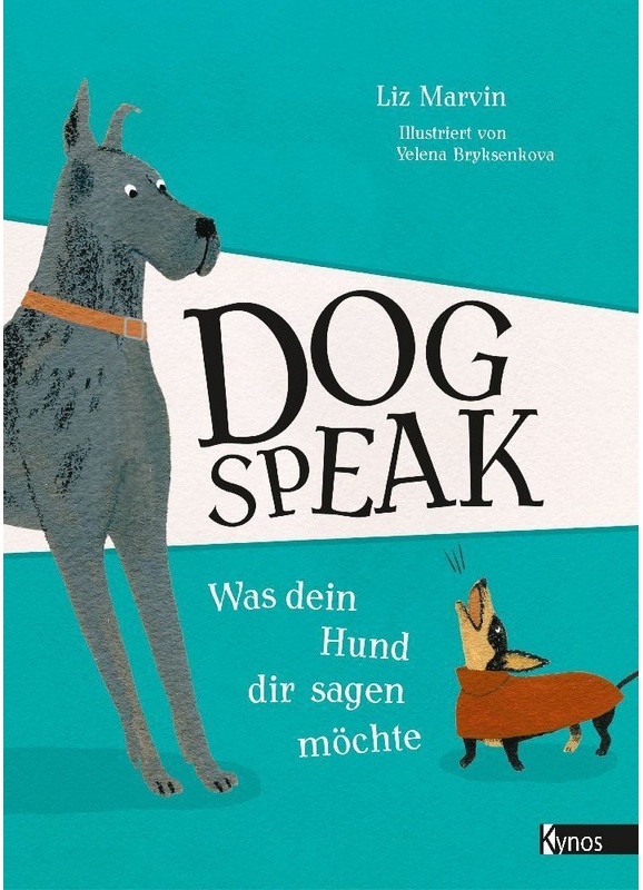 Dog Speak - Liz Marvin, Gebunden