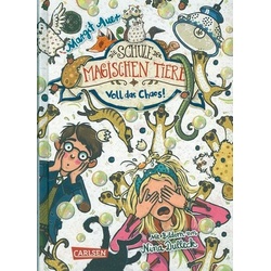 Voll das Chaos! - Die Schule der magischen Tiere (Bd. 12)