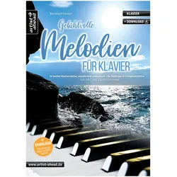 Artist Ahead Gefühlvolle Melodien für Klavier - Bernhard Heuser - Notenbuch