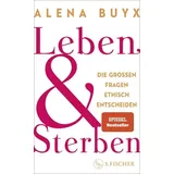 Fischer S. Leben und Sterben