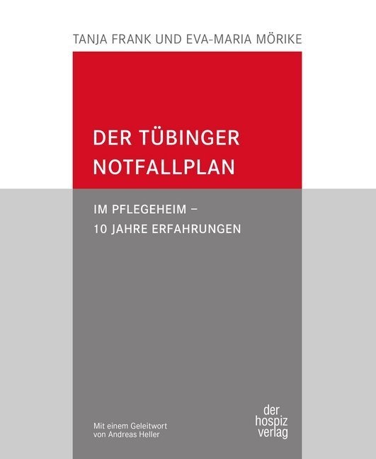 Der Tübinger Notfallplan - Tanja Frank  Eva-Maria Mörike  Kartoniert (TB)