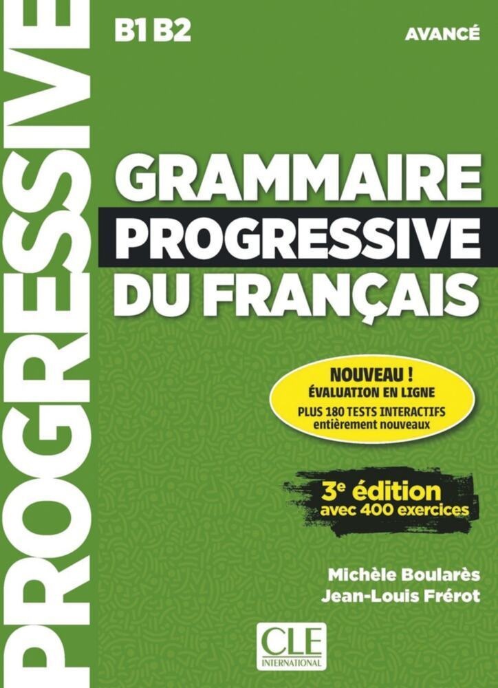 Grammaire Progressive / Grammaire Progressive Du Français - Niveau Avancé - 3Ème Édition  Kartoniert (TB)