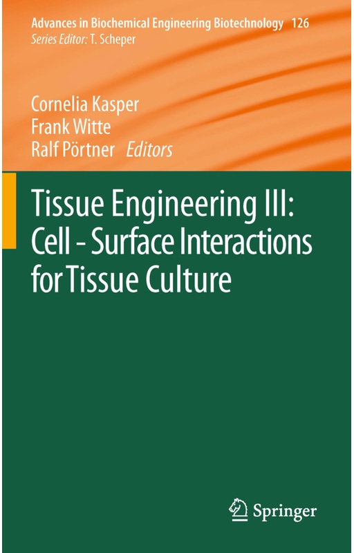 Tissue Engineering Iii: Cell - Surface Interactions For Tissue Culture, Kartoniert (TB)