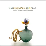 lindemanns verlag & agentur Natur in Gold und Glas.