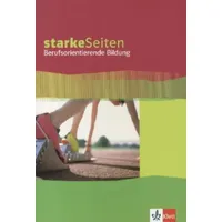 Klett Schulbuchverlag StarkeSeiten Berufsorientierung. Arbeitsheft Berufsorientierte Bildung
