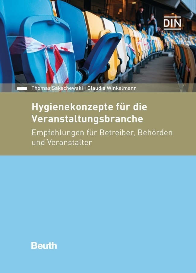 Beuth Praxis / Hygienekonzepte Für Die Veranstaltungsbranche - Prof. Thomas Sakschewski  Prof. Dr. Claudia Winkelmann  Gebunden