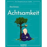 Scorpio Verlag Das Übungsheft für gute Gefühle - Achtsamkeit