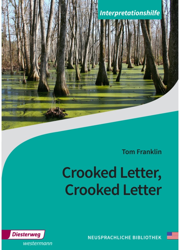 Crooked Letter, Crooked Letter - Tom Franklin, Geheftet