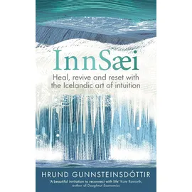 Lagom InnSaei: Icelandic wisdom for turbulent times