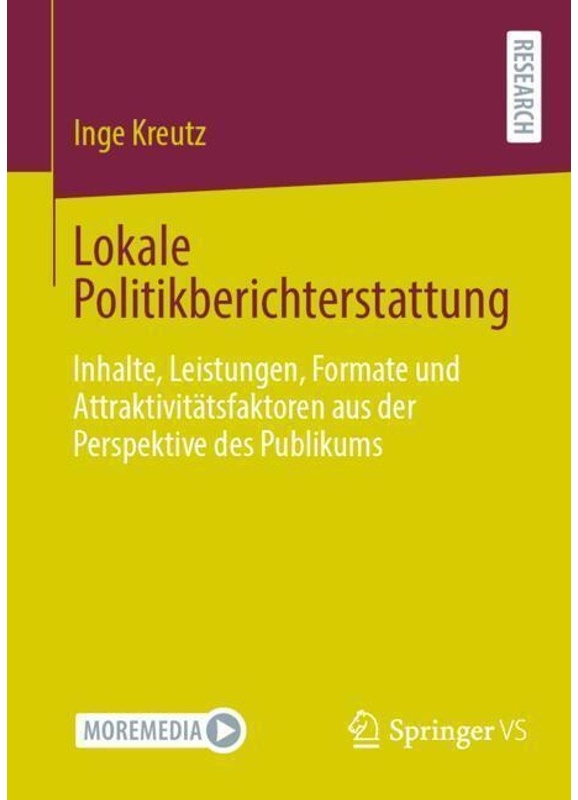 Lokale Politikberichterstattung - Inge Kreutz  Kartoniert (TB)