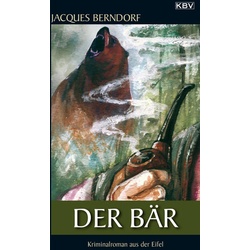Der Bär als Buch von Jacques Berndorf
