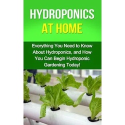 Hydroponics at Home als eBook Download von Steve Ryan