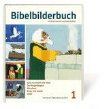 Deutsche Bibelges. Bibelbilderbuch Band 1