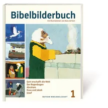 Deutsche Bibelges. Bibelbilderbuch Band 1