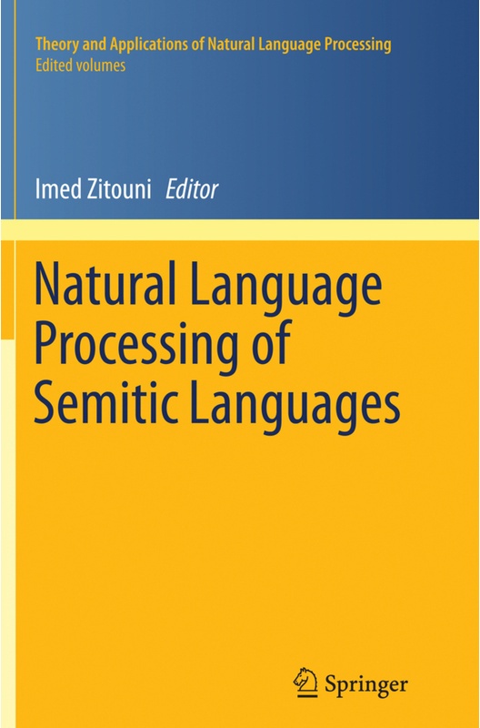 Natural Language Processing Of Semitic Languages  Kartoniert (TB)