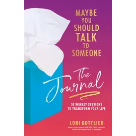 Harper / HarperCollins US Maybe You Should Talk to Someone: The Journal