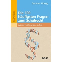 Die 100 häufigsten Fragen zum Schulrecht