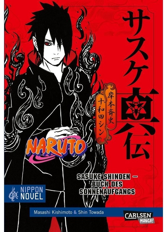 Naruto Sasuke Shinden - Buch Des Sonnenaufgangs - Takashi Yano, Kartoniert (TB)