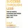 Allen & Unwin Success Through Less: The 52 Habits Standing Between You and Your Best Life