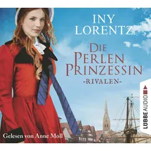 Lübbe Audio Die Perlenprinzessin - Rivalen: Teil 1.