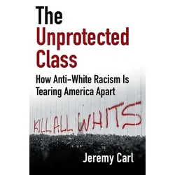 The Unprotected Class