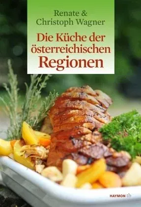 Die Küche der österreichischen Regionen (Restauflage)