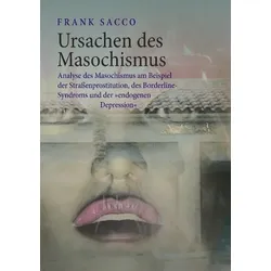 Ursachen des Masochismus