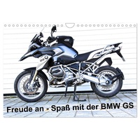 Calvendo Freude an - Spaß mit der BMW GS (Wandkalender 2024 DIN A4 quer), CALVENDO Monatskalender