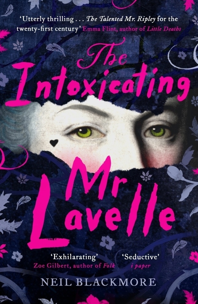 The Intoxicating Mr Lavelle - Neil Blackmore  Kartoniert (TB)