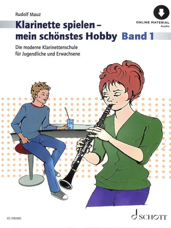 Klarinette spielen - mein schönstes Hobby Band 1 + Online-Audio