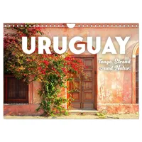 Calvendo Uruguay - Tango, Strand und Natur. (Wandkalender 2026