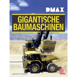 DMAX Gigantische Baumaschinen