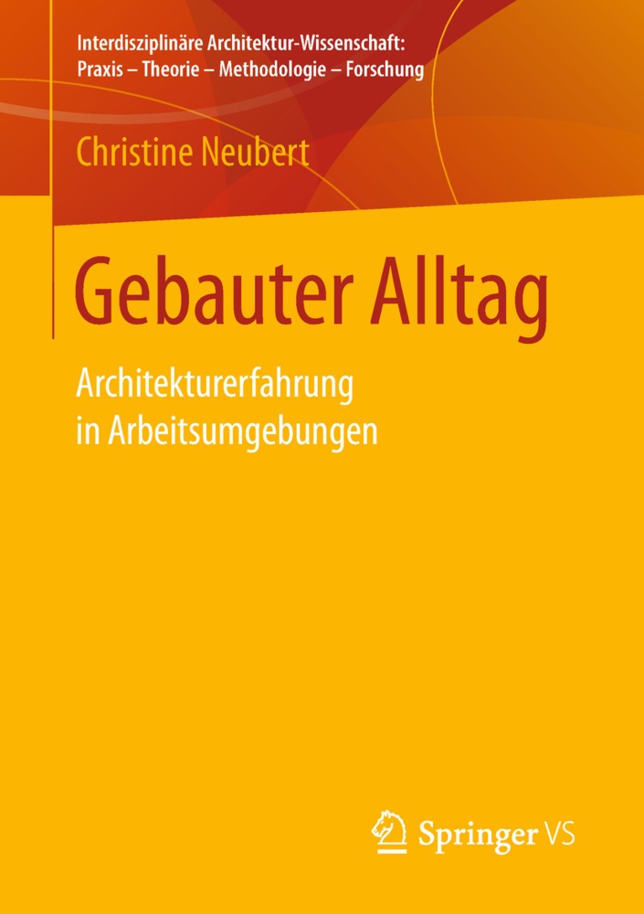 Gebauter Alltag - Christine Neubert  Kartoniert (TB)